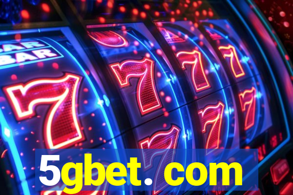 5gbet. com